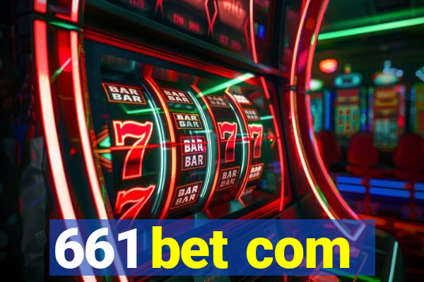 661 bet com